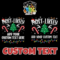 Most Likely To Svg_Christmas Bundle_ Funny Christmas Svg_Most Likely To Christmas Svg_Family Christmas Shirt SVG_PNG_Cricut_Sublimation_NOAHS_ARK_BOX 3