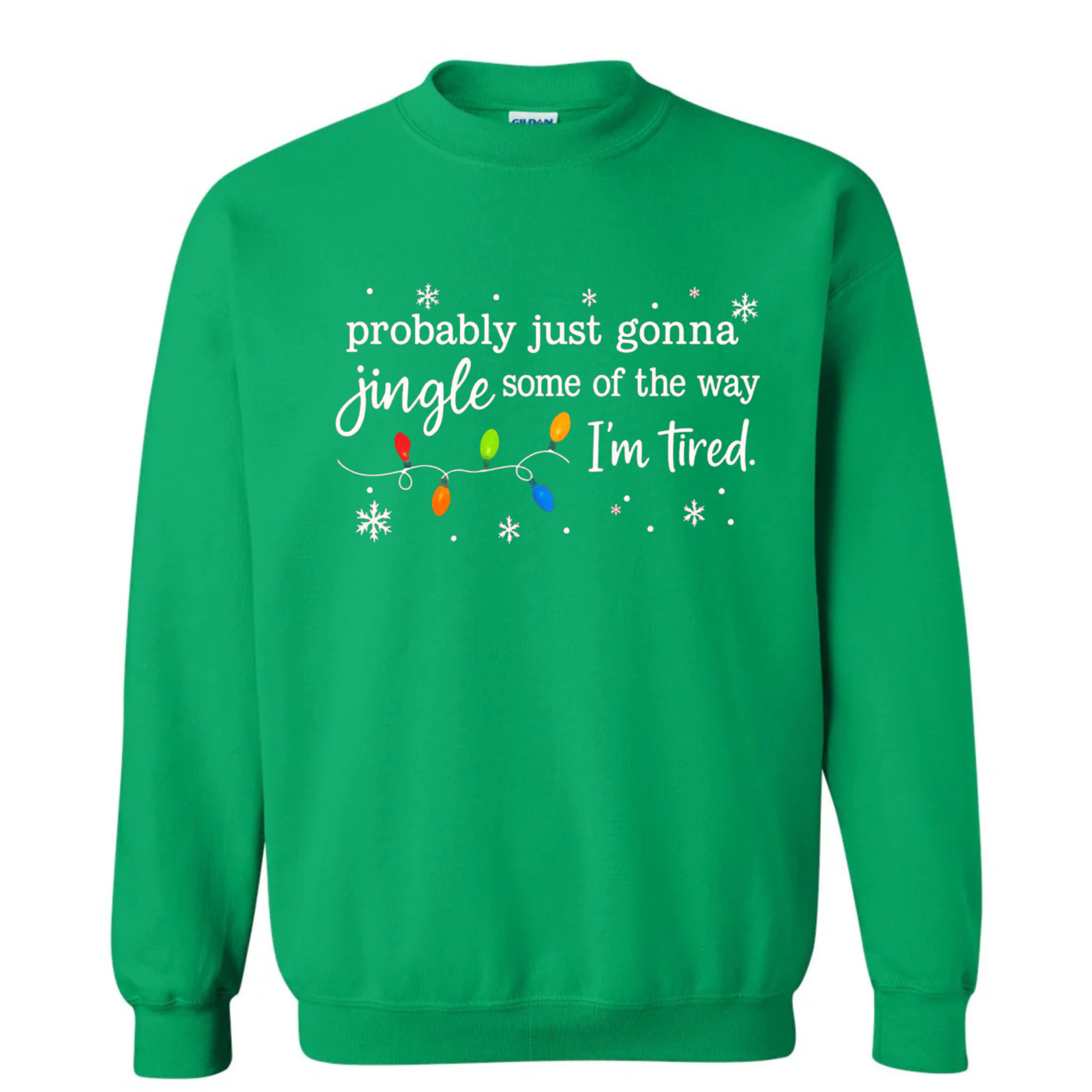 Christmas Jingle Song Sweatshirt, Probably Just Gonna Jingle Some Of The Way I'm Tired Christmas tShirt,Funny Holiday Shirt,Xmas Long Sleeve