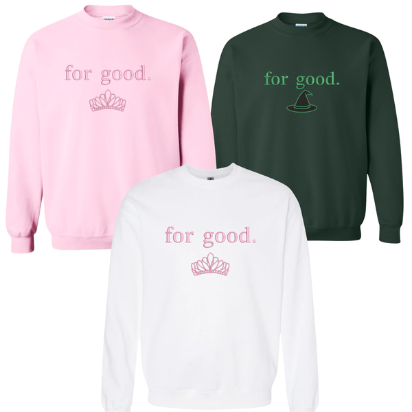 For Good Embroidered Sweatshirt, Good Wicked Inspired Sweatshirt, Aesthetic Changed For Good Sweatshirt, Wizard Of Oz Sweater Noahs Ark Box